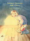 Natural Harmony (eBook): Jade's Story